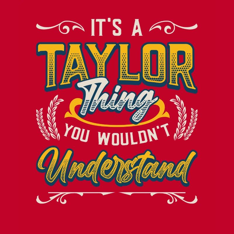 C’est une chose Taylor que vous ne comprenez pas.