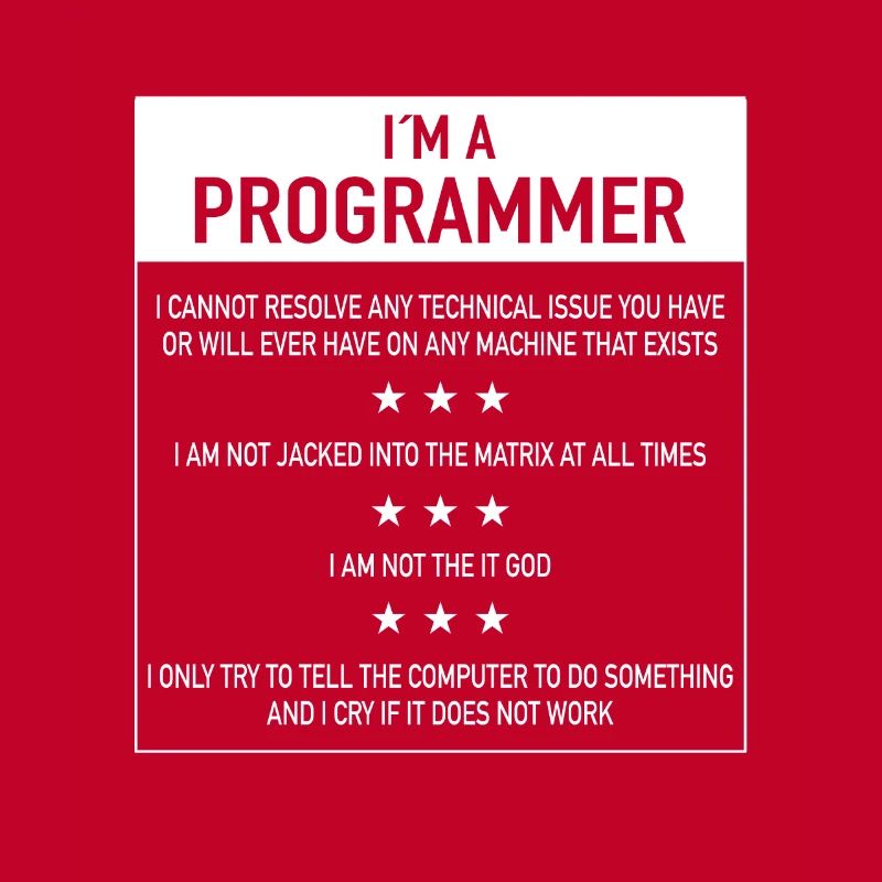 Ich bin ein Programmierer Zitat für Coder