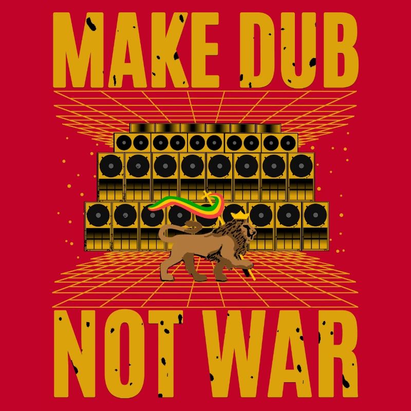 Make Dub Not War