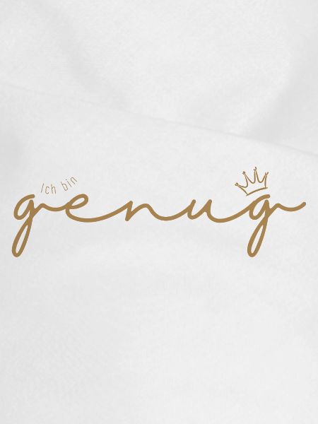 Ich bin genug