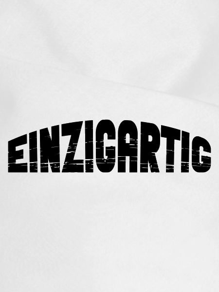 Einzigartig