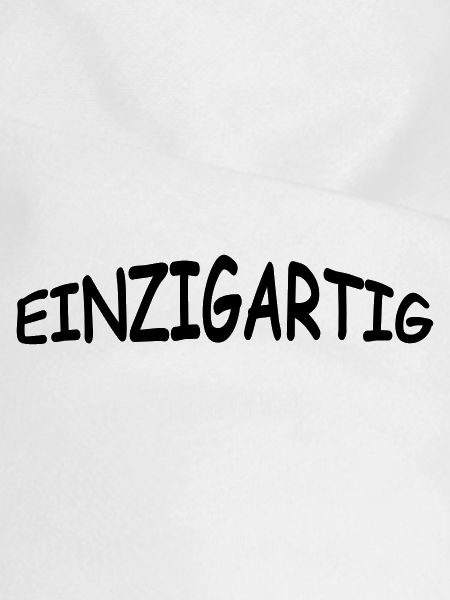 einzigartig
