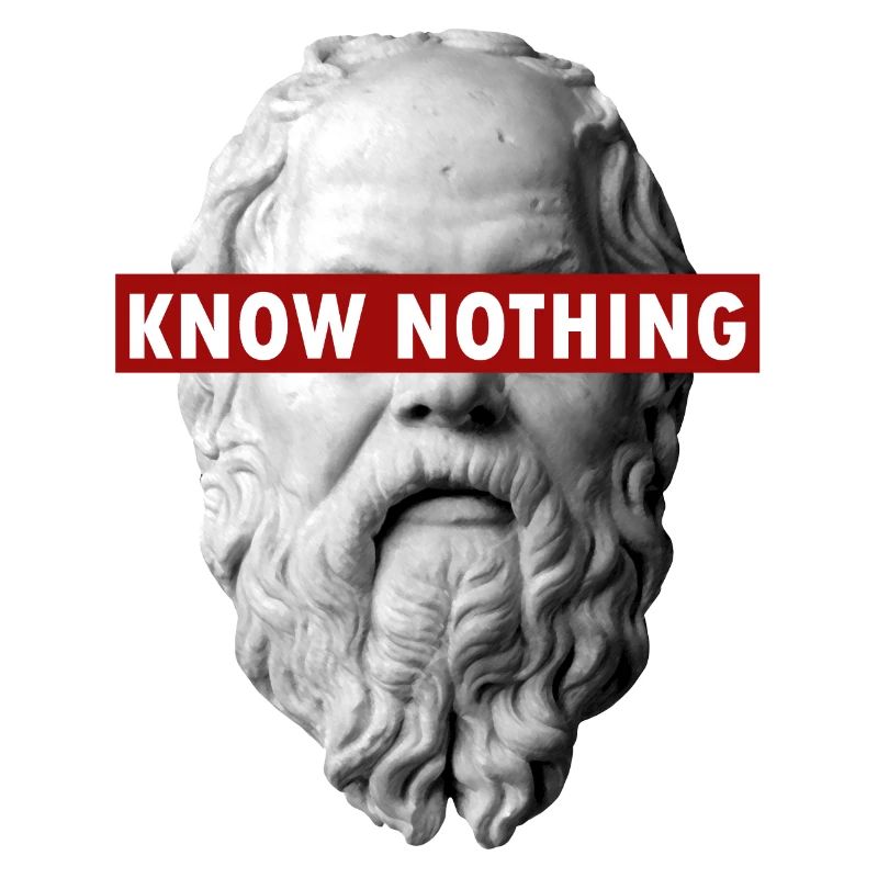KNOW NOTHING SOCRATES