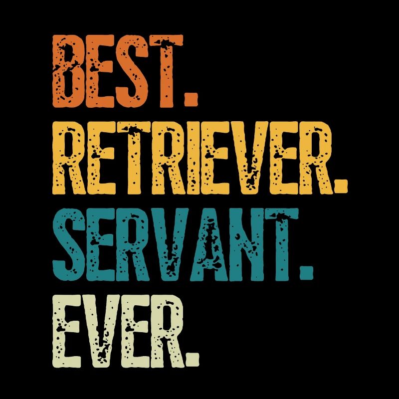 Meilleur Retriever Dog Servant Ever Distressed Retro