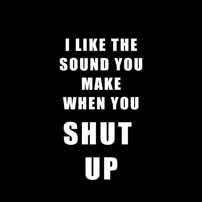 Shut Up Sayings Prowrite Holding Gift Idea