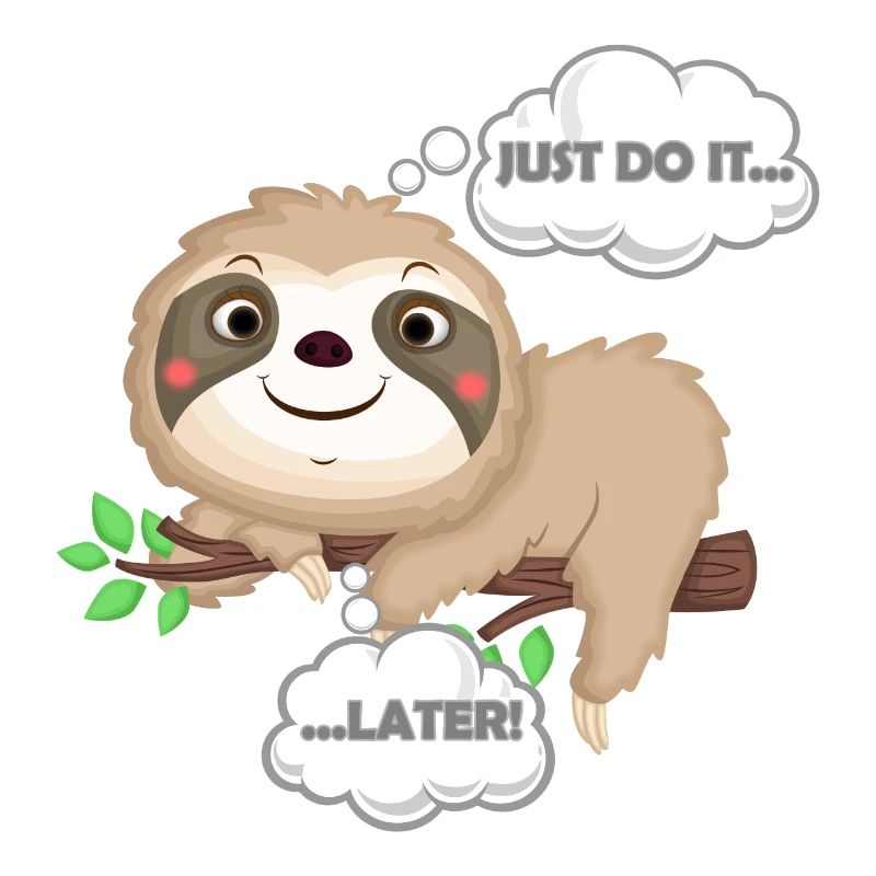 Just do it later | Sloth chilling gift idea