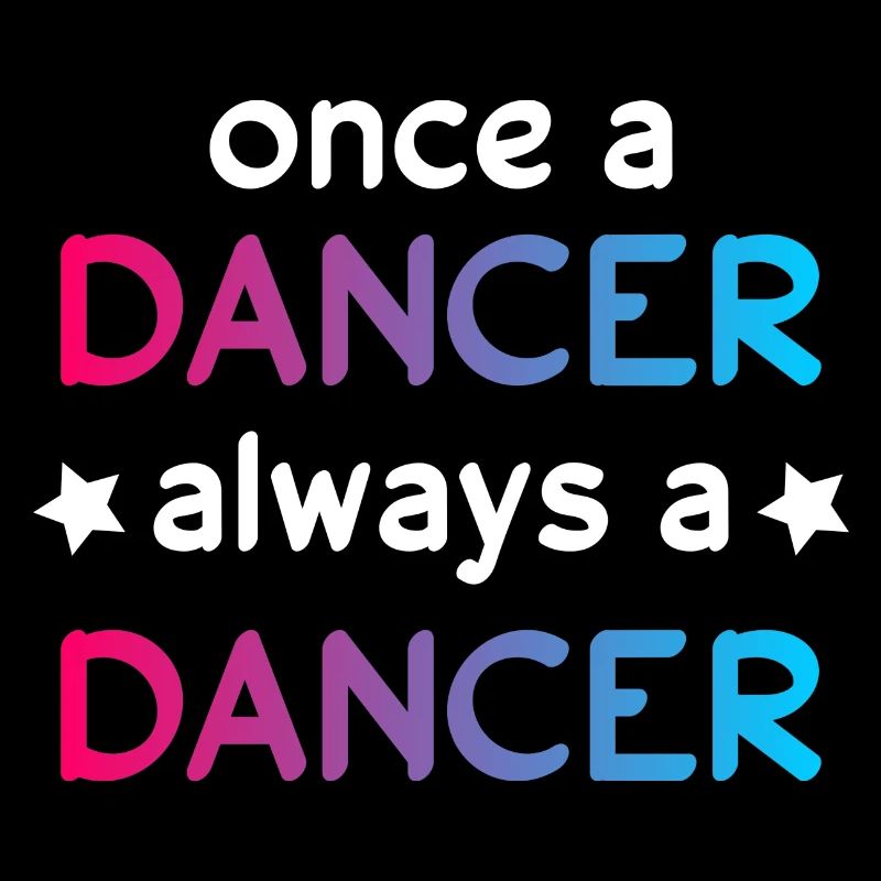 Dancing once always dancing