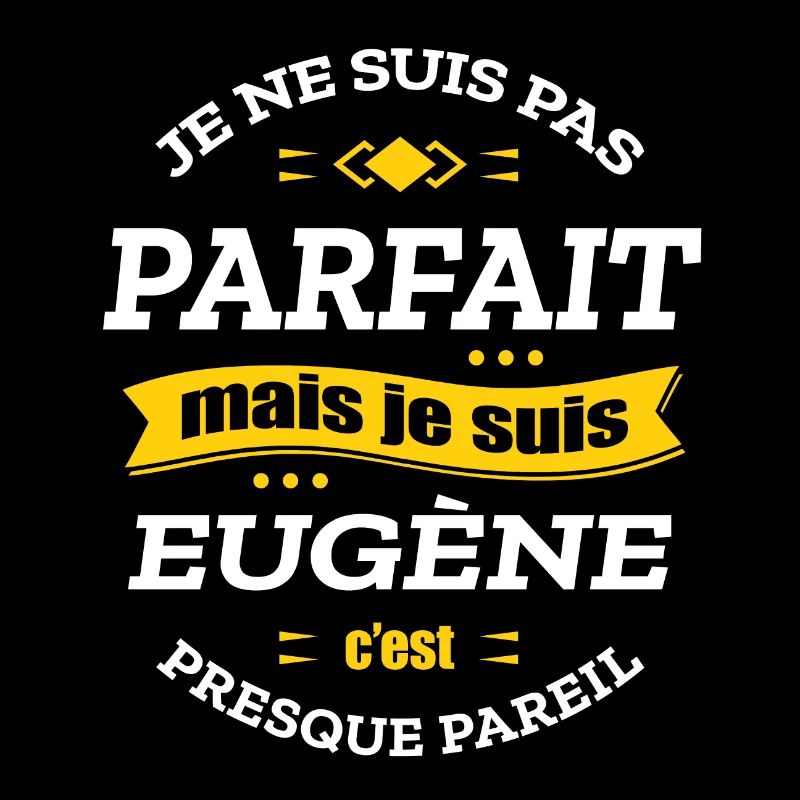 EUGÈNE PARFAIT - PRENOM EUGÈNE