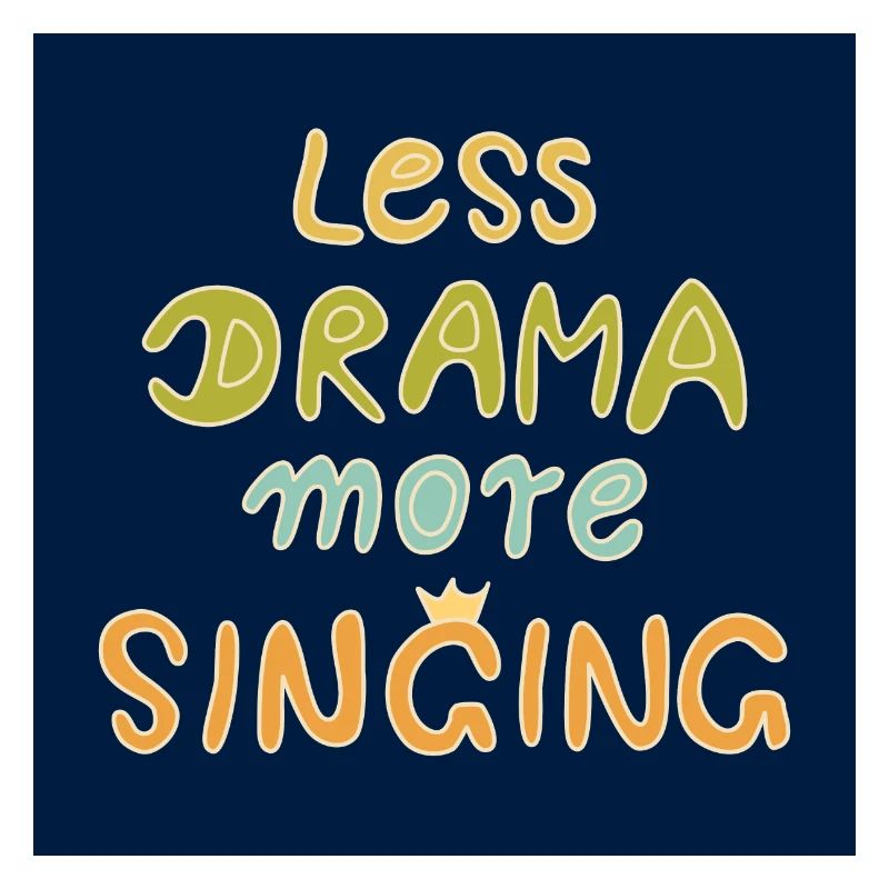 Moins de drame, plus de chant ! Affiche - bleu