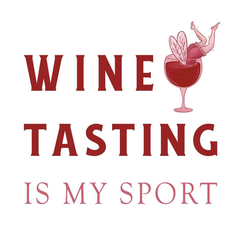 La dégustation de vin, c'est mon sport