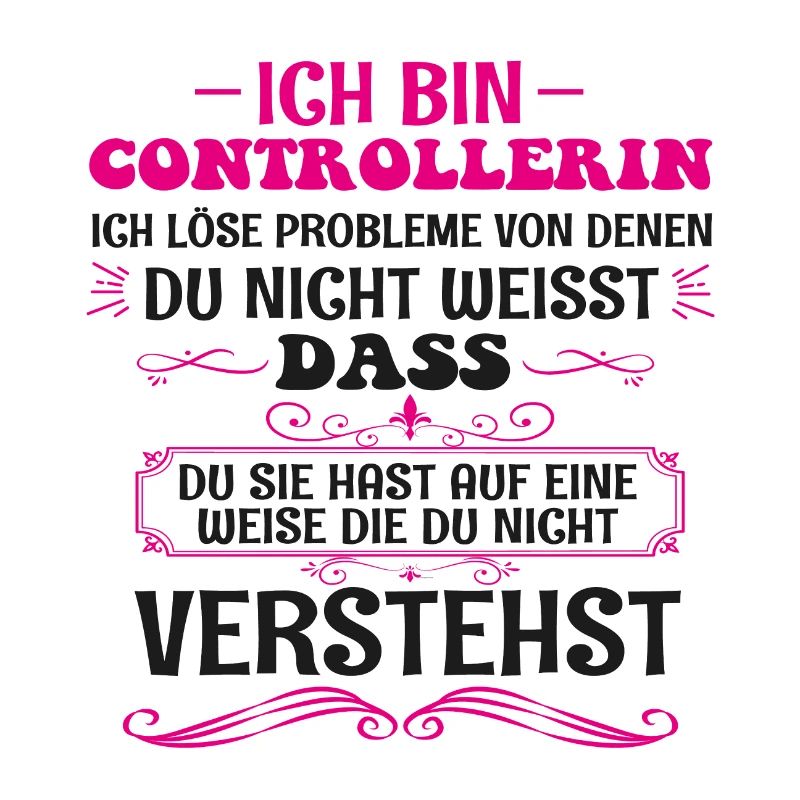 Funny Controller Saying Profession Gift