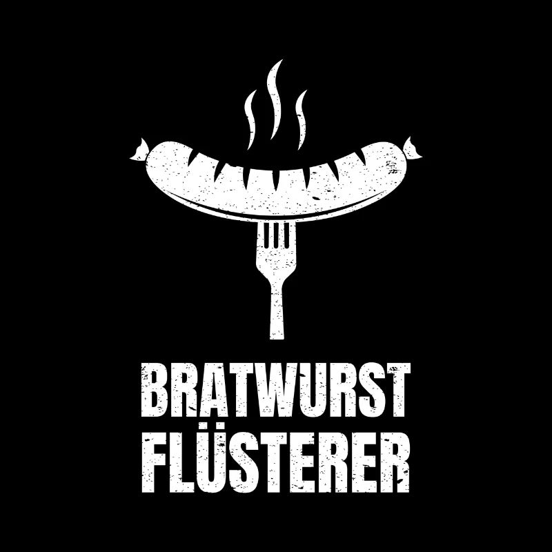 Bratwurst Whisperer Grilling Funny Saying