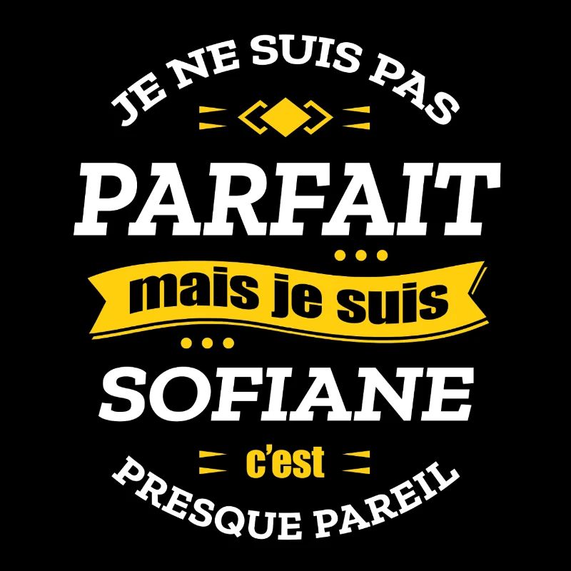 SOFIANE PARFAIT - PRENOM SOFIANE