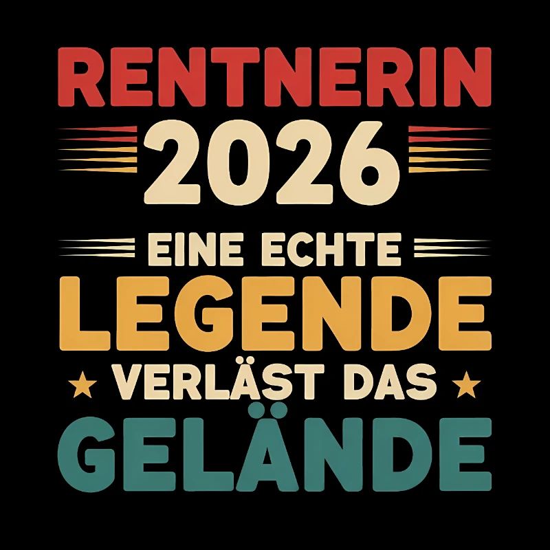 2026 Retirement Legend – Retired Saying Gift