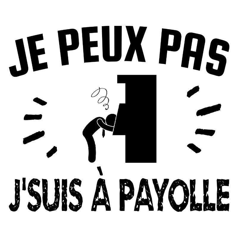 je peux pas je suis à payolle