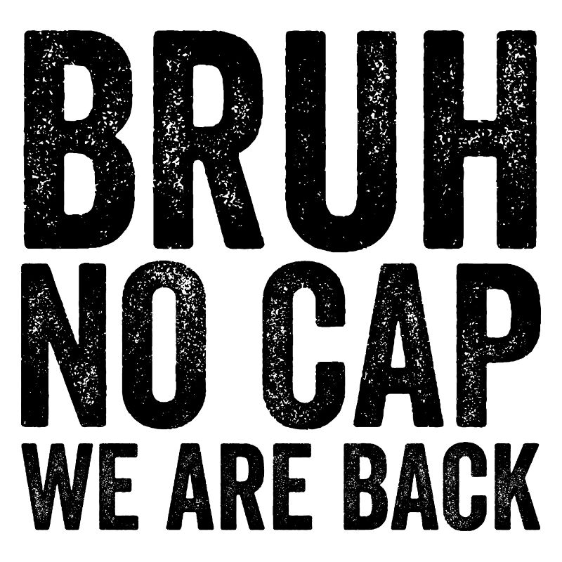 Dude, no cap, we're back, first Schult