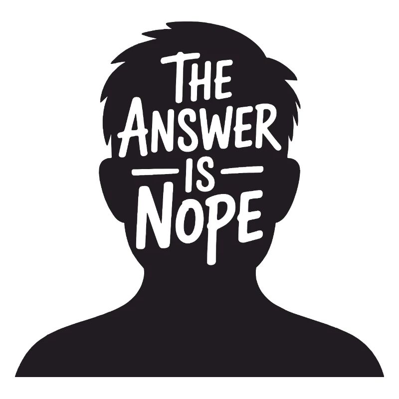 The Answer is Nope
