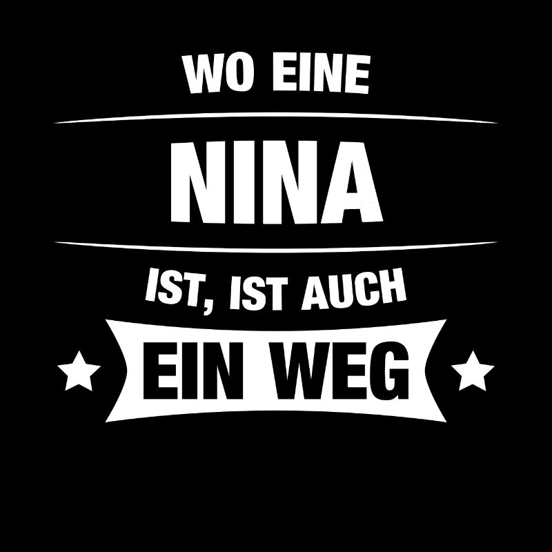 NINA Spruch Geschenkidee Geburtstag Witzig Cool