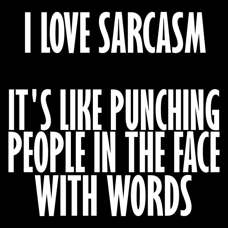 sarcasm
