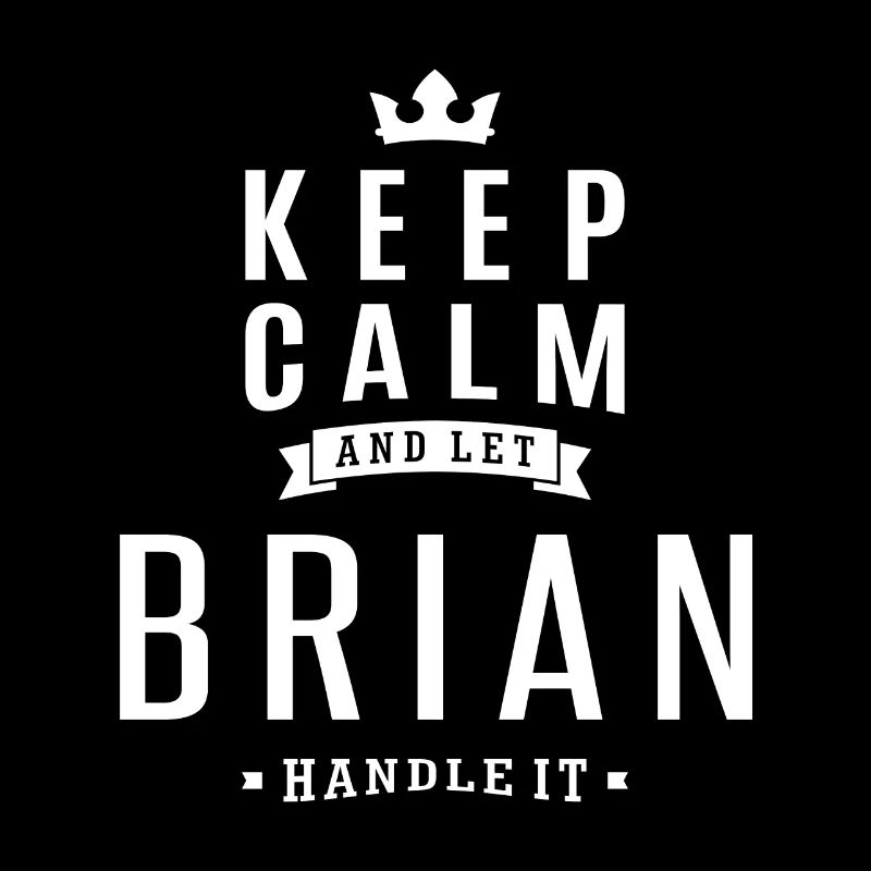 Let Brian Handle It!
