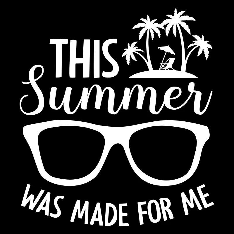 This Summer Was Made For Me