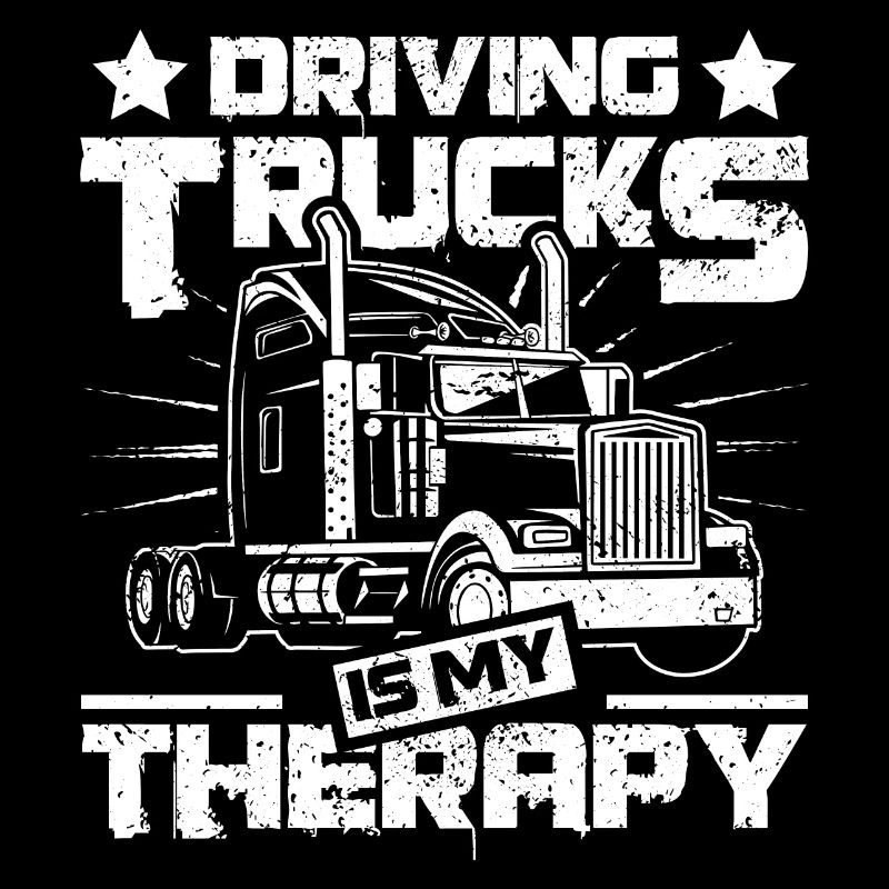 Driving Trucks is my therapy