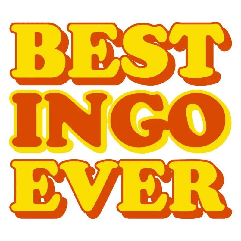 Ingo First Name Funny Gift