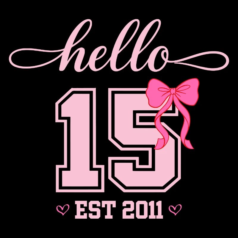 Hello 15 Est 2011 Mädchen Geburtstag Design