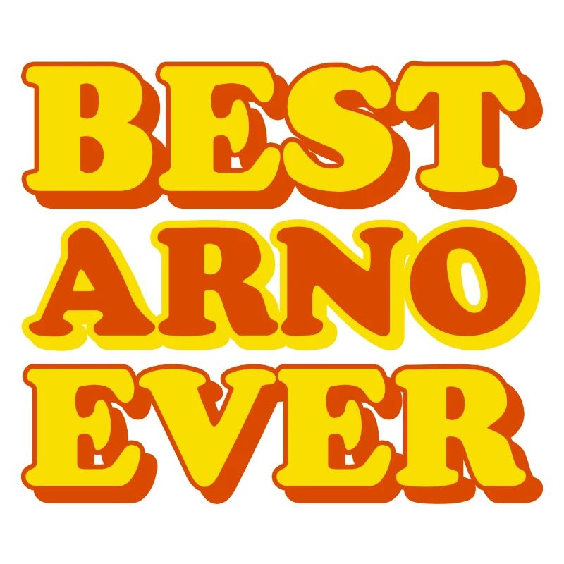 Arno First Name Funny Gift