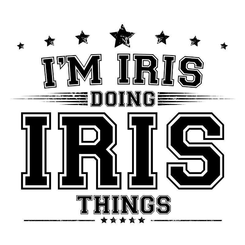 Ich bin Iris, die Iris Dinge macht