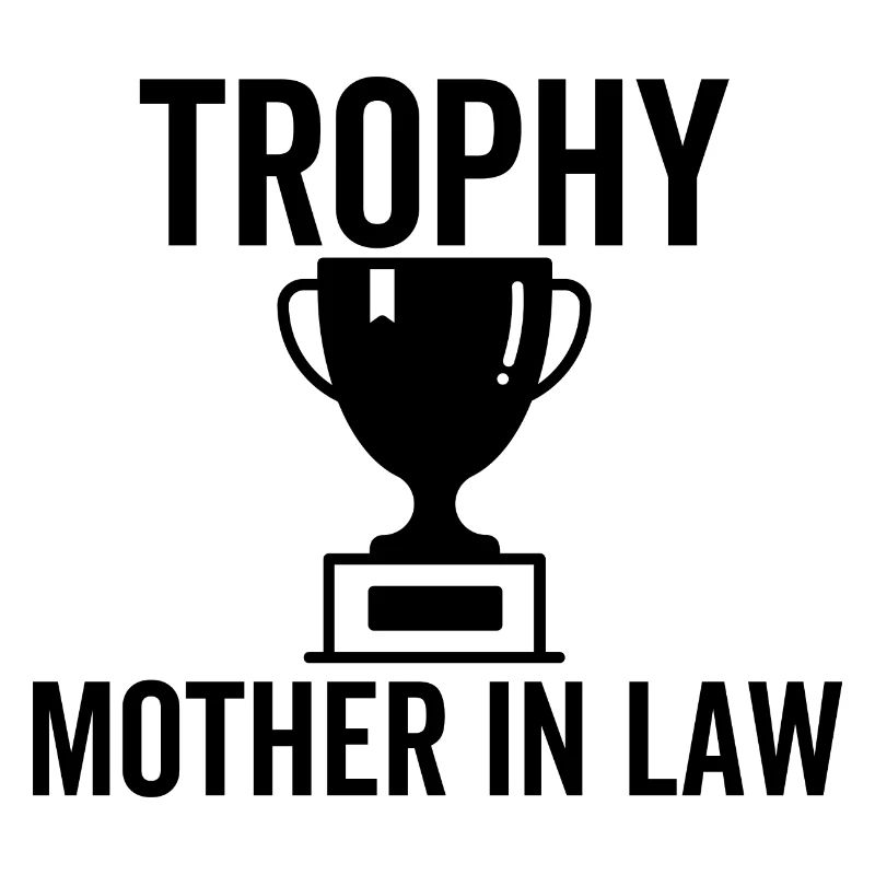 Trophäe Schwiegermutter