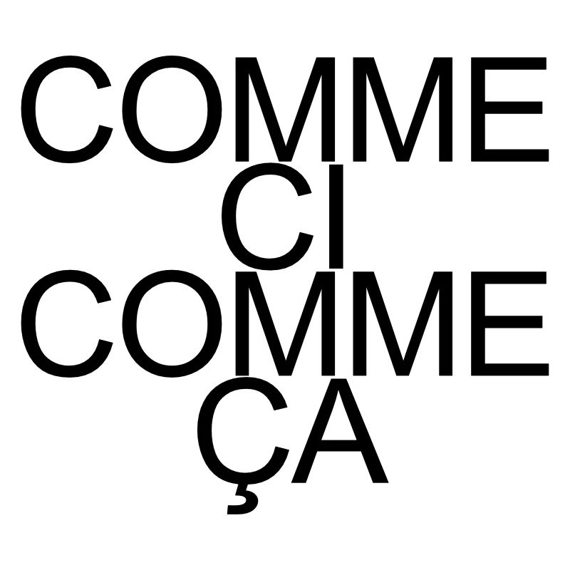 Comme ci comme ça