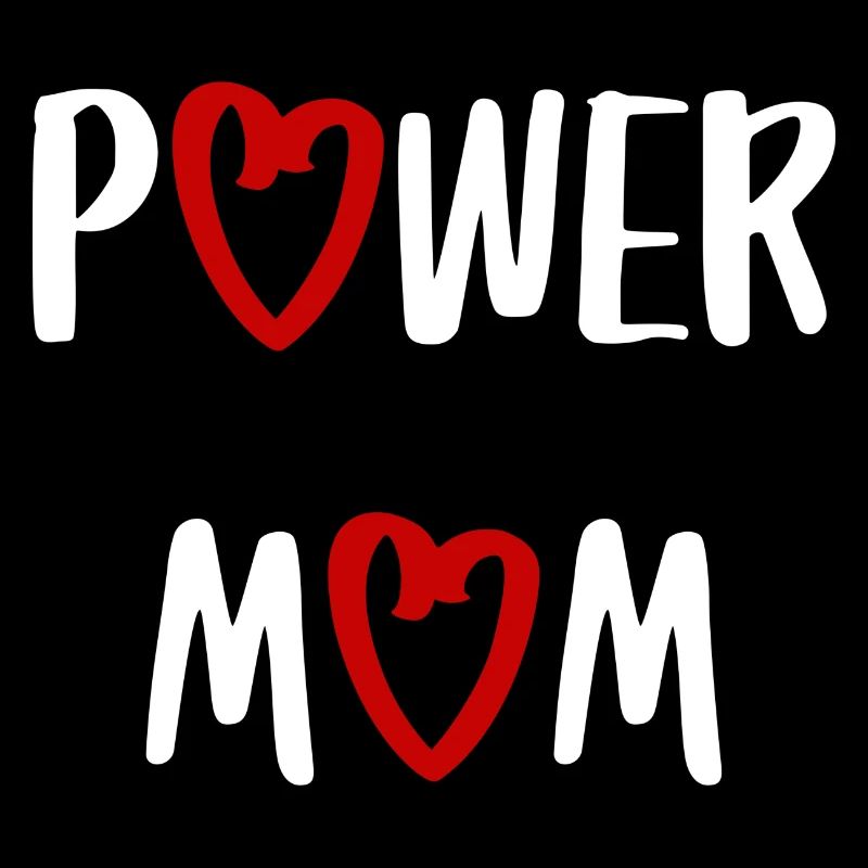 power mom Mama Mutter Kinder Eltern Schrift