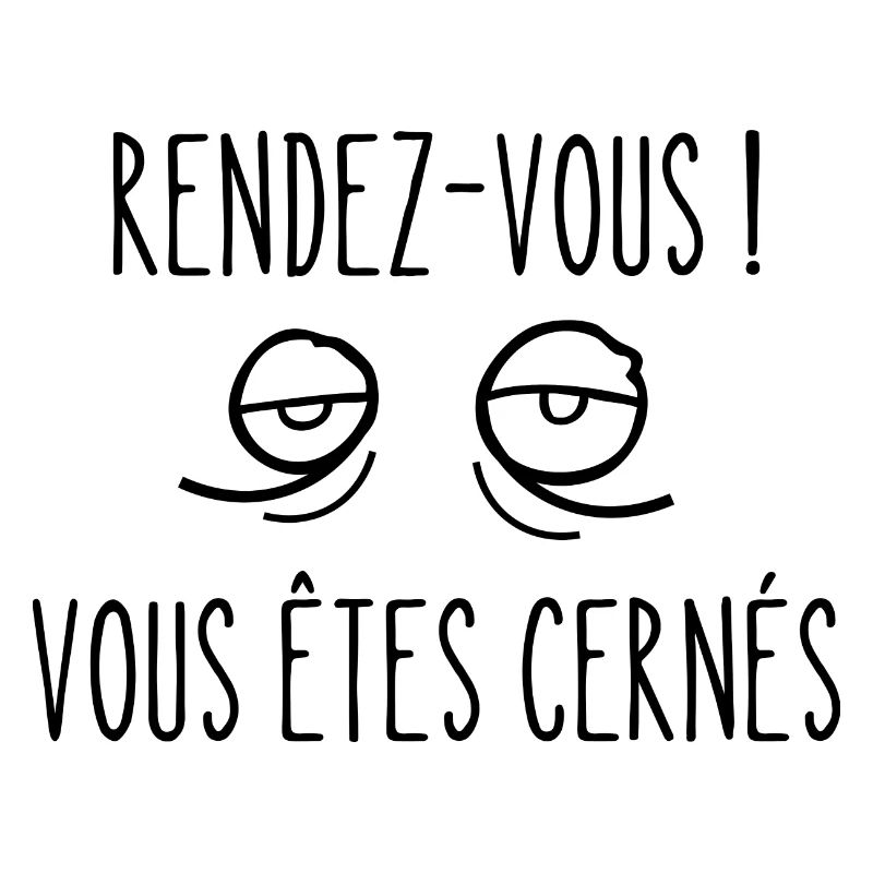 rendez-vous vous êtes cernés