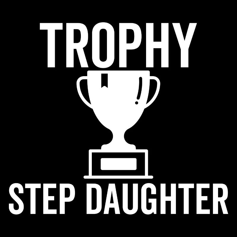 Trophäe Stieftochter