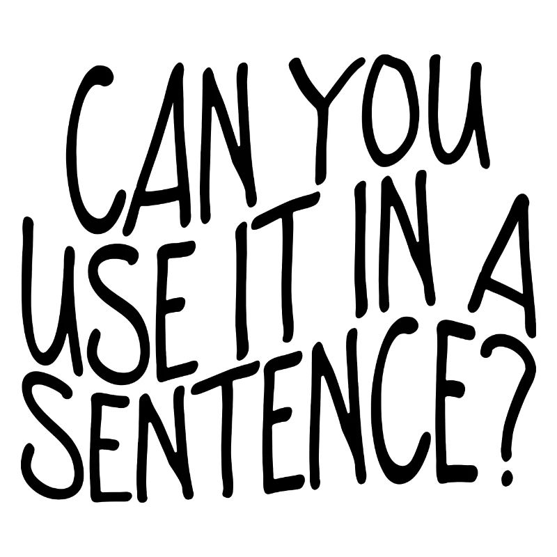 Pouvez-vous l’utiliser dans une phrase