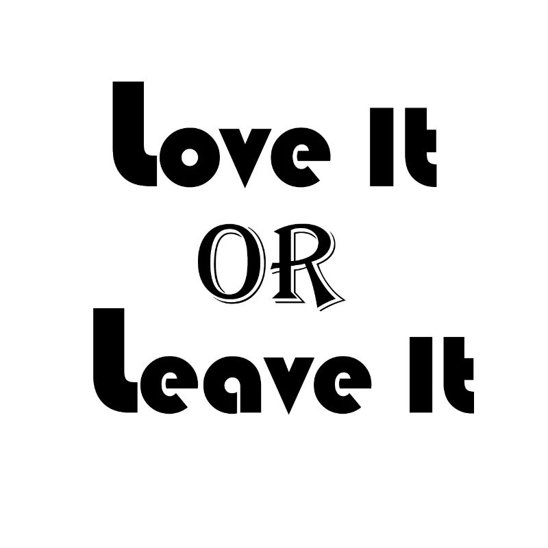 Liebe es oder lass es