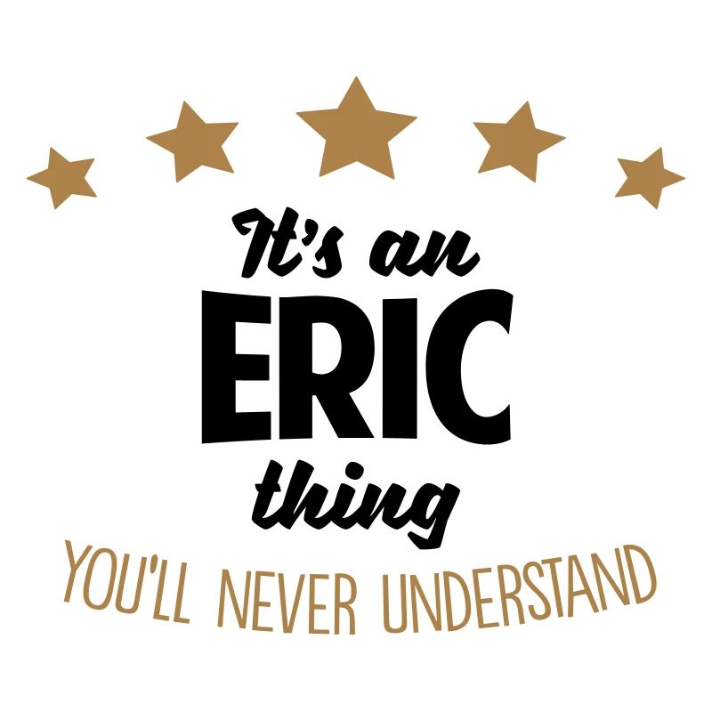 It's an eric name thing stars never under