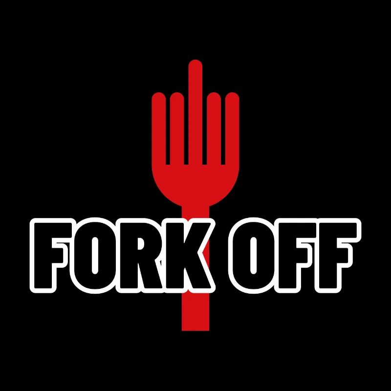 FORK OFF