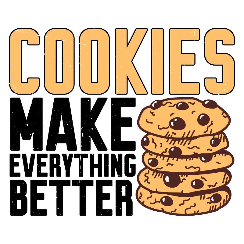 Cookies Make Everything Better 4