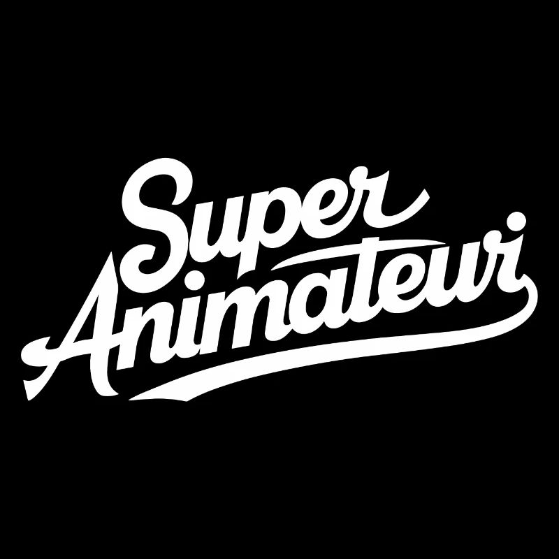 Super animateur