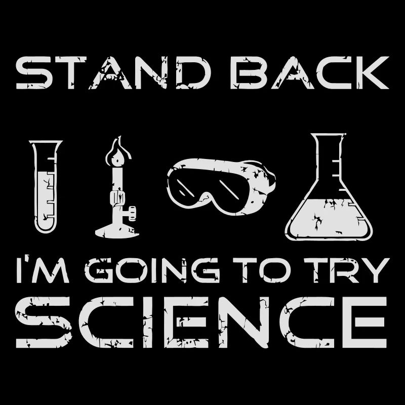STEP BACK - SCIENCE AT WORK!