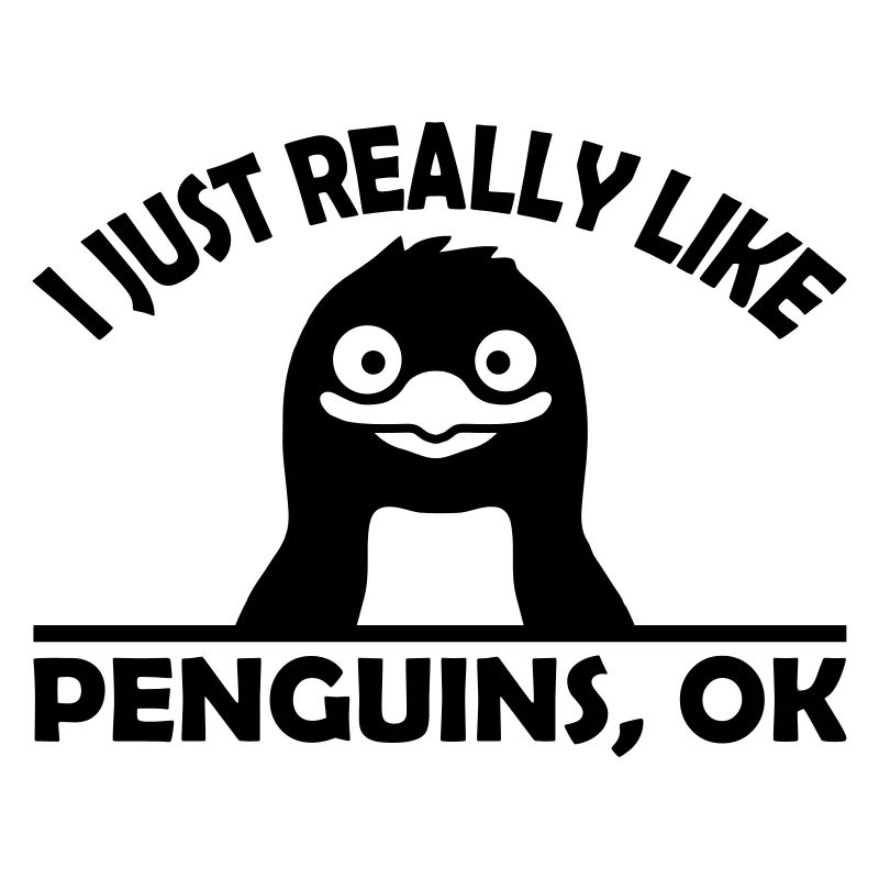 I just like penguins