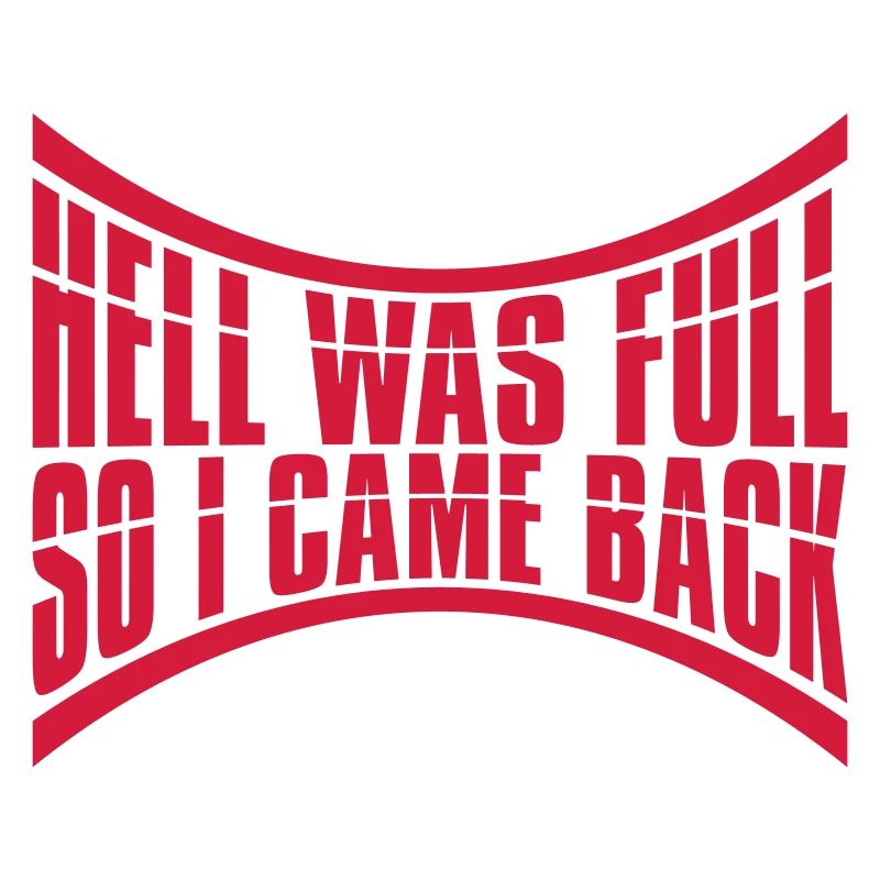 hell was full Quote
