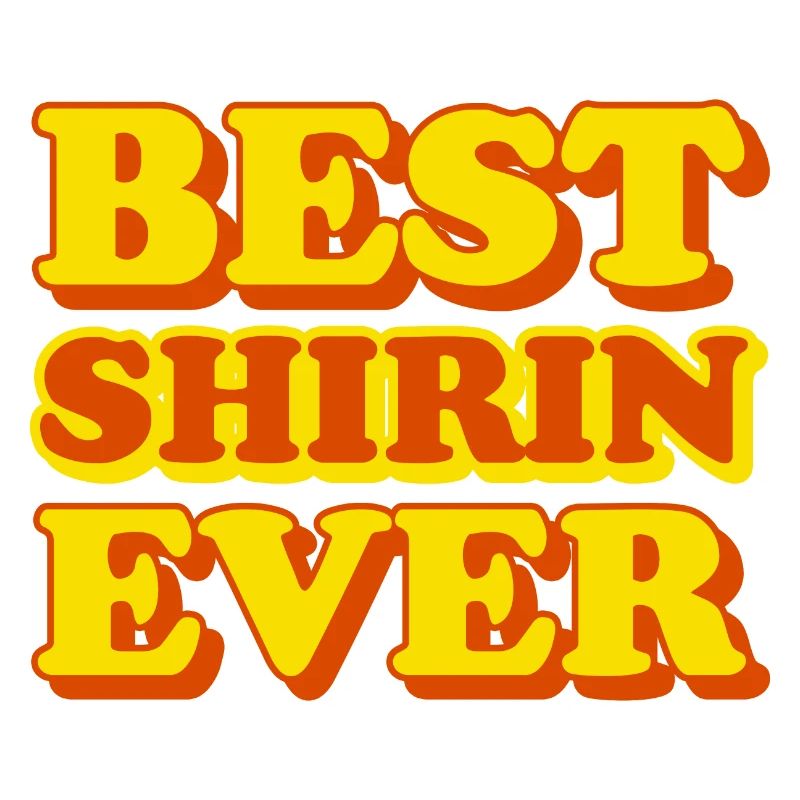 Funny gift with first name Shirin
