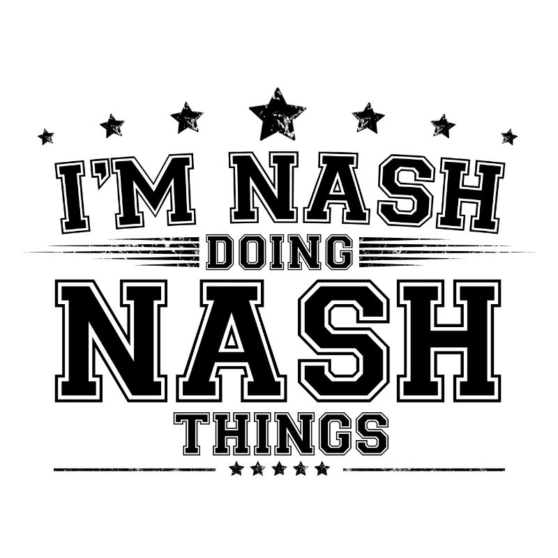 i’m Nash doing Nash things