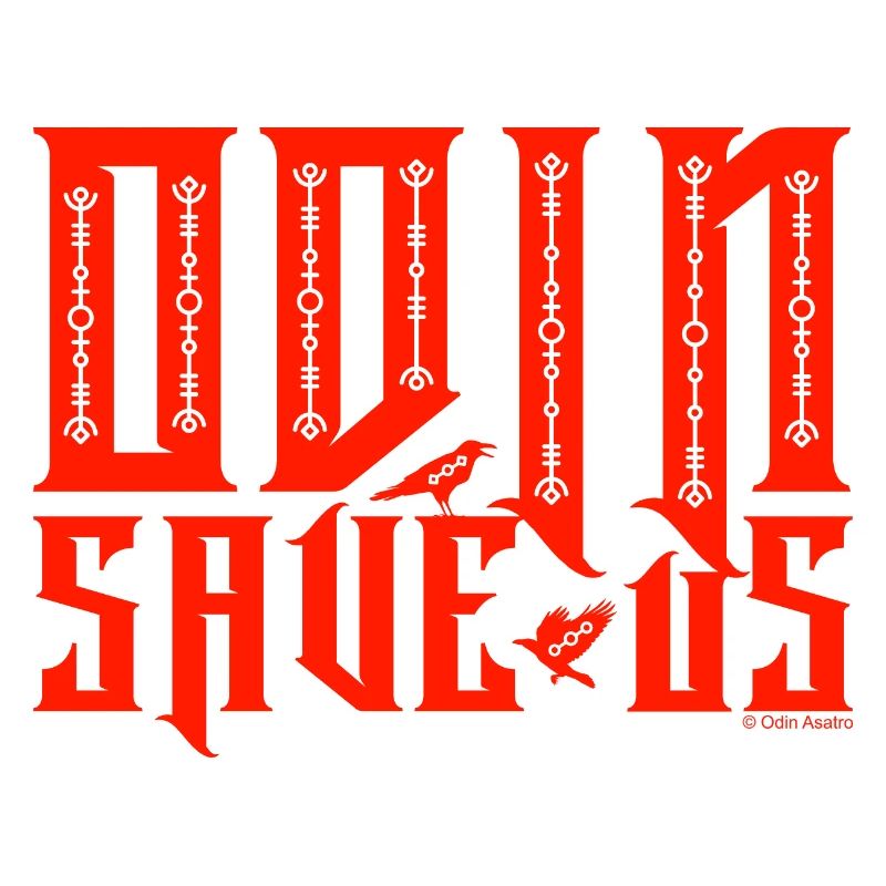 ODIN SAVE US (Ravens)