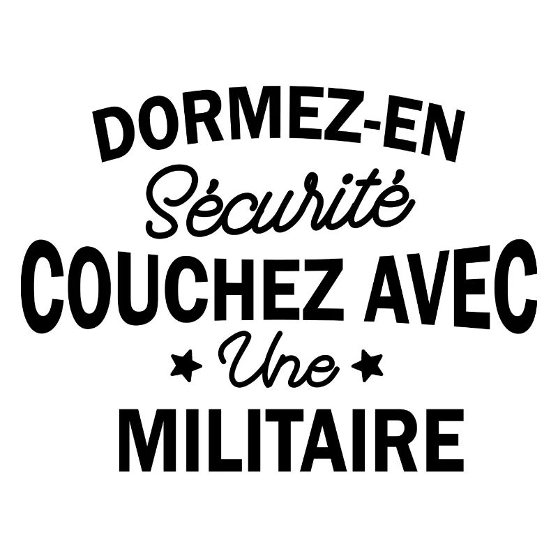 dormez en sécurité couchez avec une militaire