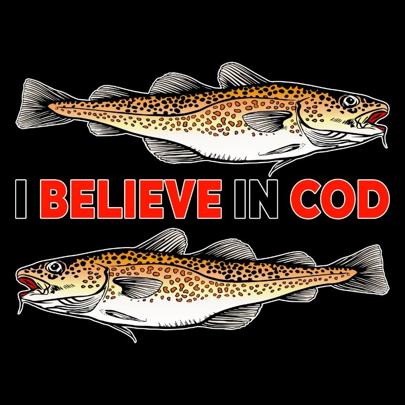 Fishing - I believe in Cod