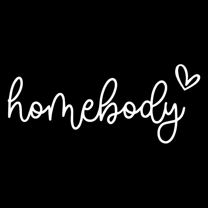 Stubenhocker Herz Gemütlich Vibes Script Kunst